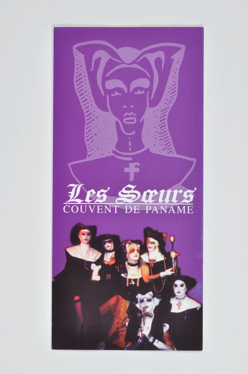 Soeurs de la Perpétuelle Indulgence - Couvent de Paname Dépliant "Les soeurs. Couvent de Paname" Île-de-France, France 2003 2003.113.2 Photo Mucem