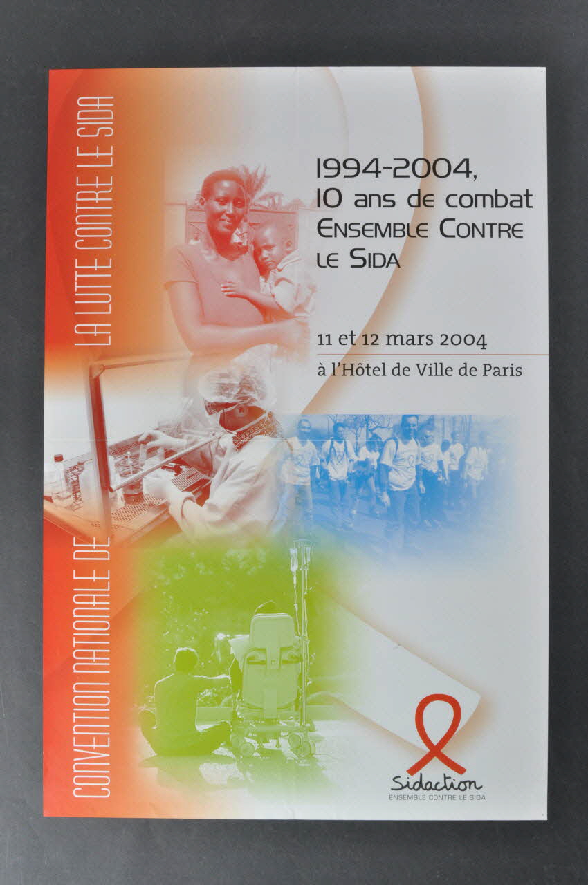 Sidaction - Ensemble Contre Le Sida affiche Convention nationale de la lutte contre le sida / 1994-2004. 10 ans de combat contre le sida France 2004/11 2004.201.164 Photo Mucem