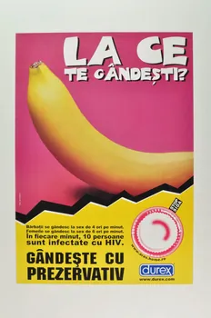 Asociatia Romana Anti-Sida (Aras) affiche "La Ce Te Gandesti ? (banane) (Y penses-tu?) Roumanie 2003 2003.115.2  Photo Mucem