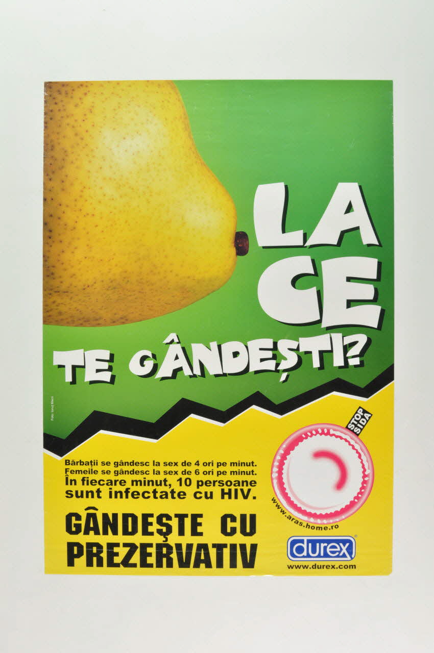 Asociatia Romana Anti-Sida (Aras) affiche "La Ce Te Gandest ? (poire) (Y penses-tu?) Roumanie 2003 2003.115.4 Photo Mucem