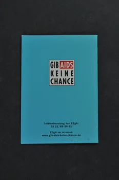 Bundeszentrale FüR Gesundheitliche Aufklarung (BZGA) BROCHURE "HIV virüsünün bulasma yollari ve AIDS tehlikesi" "Transmission du virus HIV et risque de Sida" (en turc) Allemagne 2002/3 2003.117.17 Photo Mucem
