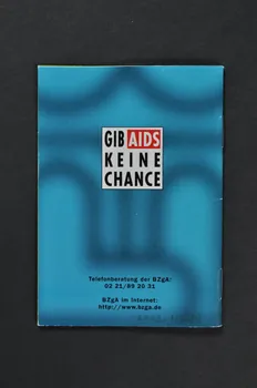 Bundeszentrale FüR Gesundheitliche Aufklarung (BZGA) BROCHURE "Transmission du virus HIV et risque de Sida" (en français) Allemagne 1998 2003.117.18 Photo Mucem