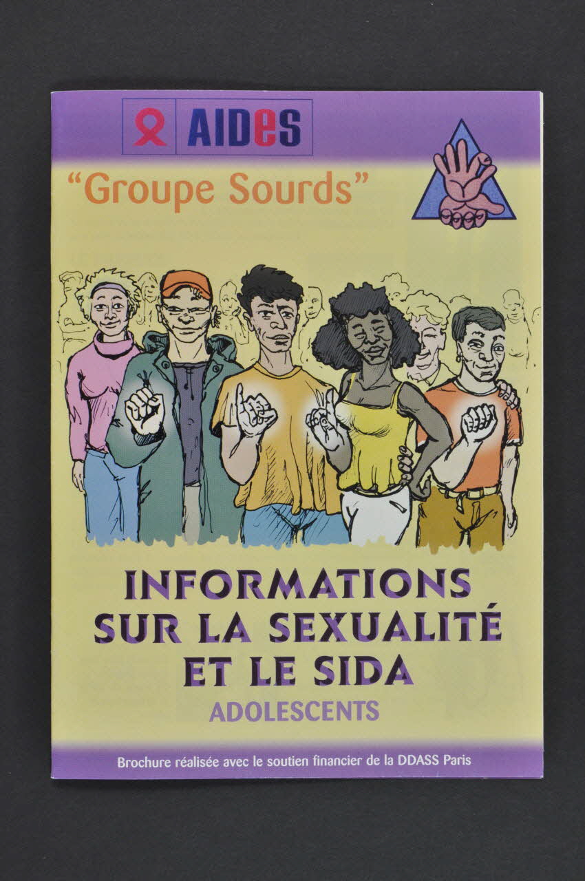 Aides Groupe Sourd BROCHURE "Informations sur la sexualité et le sida. Adolescents." France 2004 2004.203.20 Photo Mucem