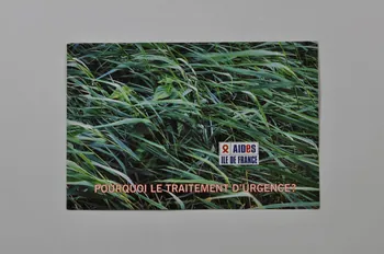 Aides Ile De France carte postale "Pourquoi le traitement d'urgence?" France 2003 2004.203.31  Photo Mucem
