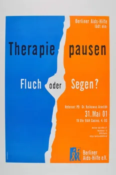 Berliner Aids-Hilfe affiche "Therapie pausen Fluch oder Segen ?" Allemagne 2001 2003.117.6  Photo Mucem