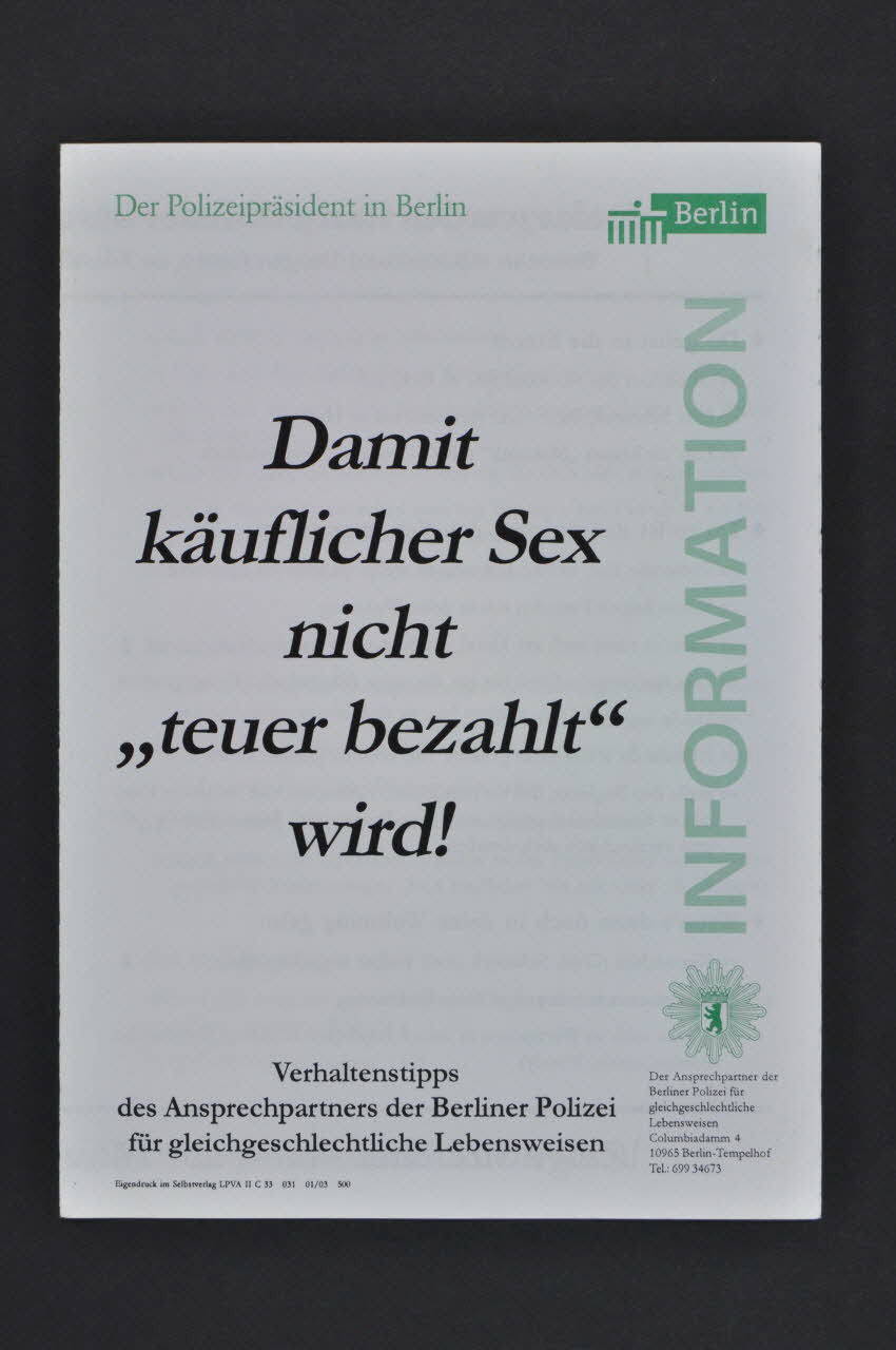 Berliner Polizei FüR Gleichgescllechtliche Dépliant "Damit käuflicher sex nicht "teuer bezahlt" wird !" (Pour que l'on ne paye pas cher le sexe commercial ) Allemagne 2003 2003.117.66 Photo Mucem