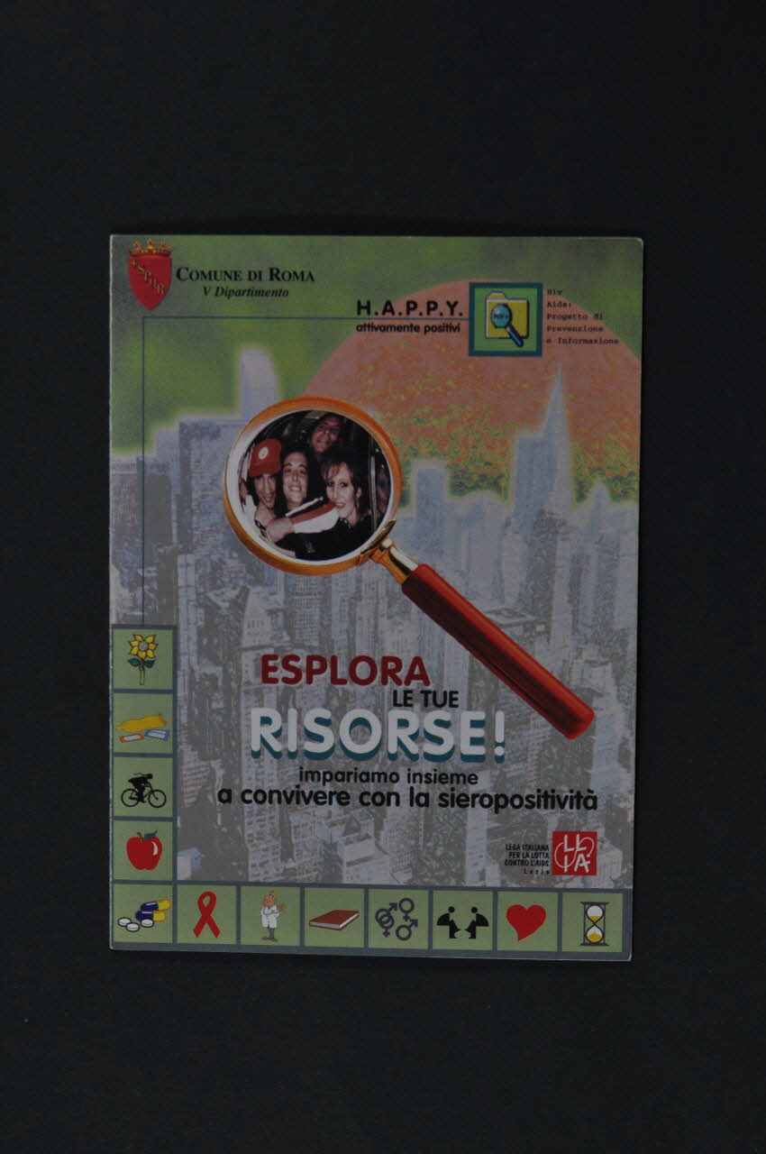 Dépliant " Esplora le tue risorse ! Impariamo insieme a convivere con la sieropositivita" (Explore tes ressources ! Apprenons ensenble à vivre avec la séropositivité) 2003.119.20 Photo Mucem