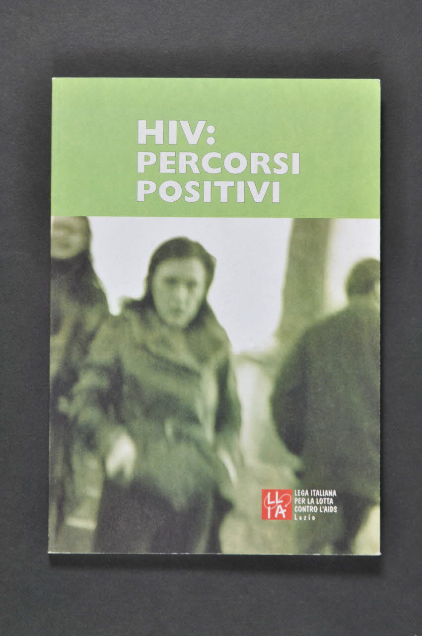 BROCHURE "HIV : percorsi positivi" (VIH : parcours positifs) 2003.119.9 Photo Mucem