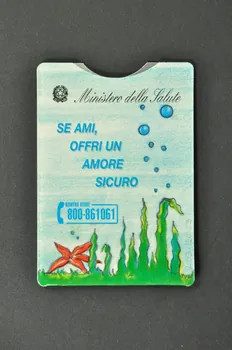 Ministero Della Salute Porte préservatif "Se ami offri un amore sicuro" (Si tu aimes offre un amour sûr) Italie 2002 2003.120.23 Photo Mucem