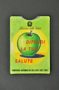 Ministero Della Salute Porte préservatif "Difendi la tua salute / AIDS : Conoscerlo per prevenirlo" (Défends ta santé / Le sida, le connaître pour le prévenir) Italie 2002 2003.120.24 Photo Mucem