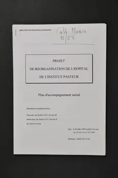 Hôpital Pasteur - DRH Rapport "Projet de réorganisation de l'hôpital de l'institut Pasteur. Plan d'accompagnement social" France 1999/7 2003.123.11 Photo Mucem