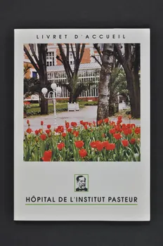 livret "Hôpital de l'Instititut Pasteur. Livret d'accueil" 2003.123.12.1-3  Photo Mucem