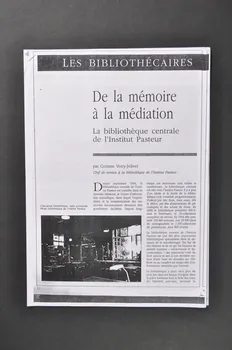 Hôpital Pasteur - Personnel et malades Tiré à part "De la mémoire à la médiation. La bibliothèque centrale de l'Institut Pasteur" France 1995 2003.123.13 Photo Mucem
