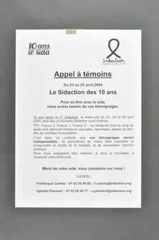 Sidaction - Ensemble Contre Le Sida affiche "Appel à témoins / Le sidaction des 10 ans" Île-de-France, France 2004/4/23 2004.204.2 Photo Mucem
