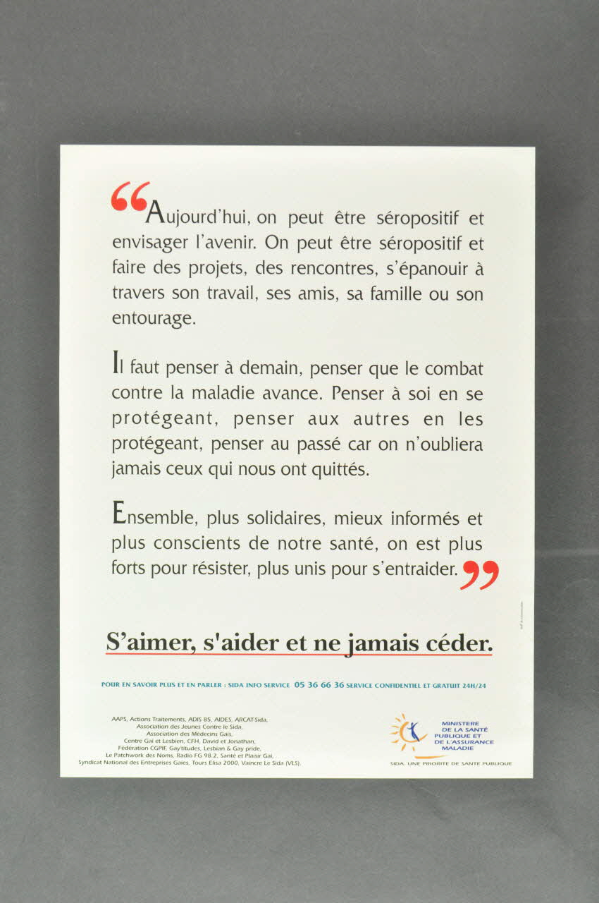 affiche "Aujourd'hui, on peut être séropositif et envisager l'avenir..." / S'aimer, s'aider et ne jamais céder" 2003.125.106 Photo Mucem