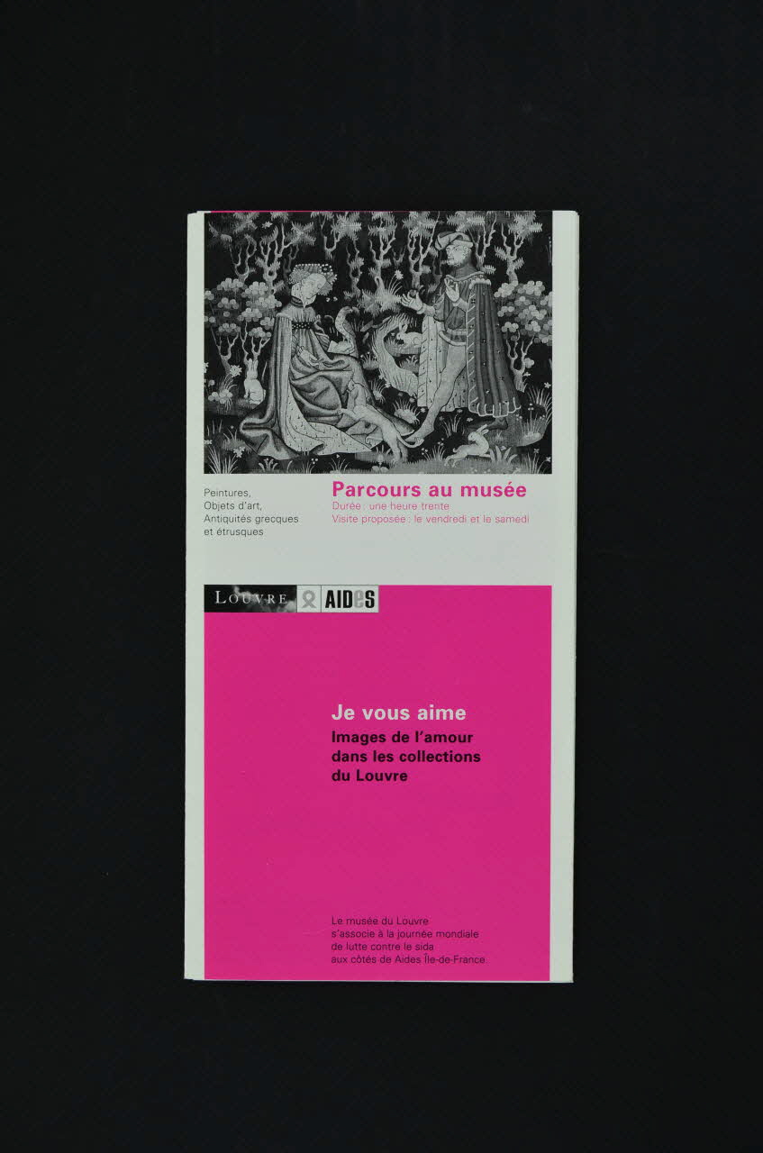 Aides Et Musée Du Louvre Dépliant "Je vous aime. Images de l'amour dans les collections du Louvre" France 2003 2004.204.43  Photo Mucem