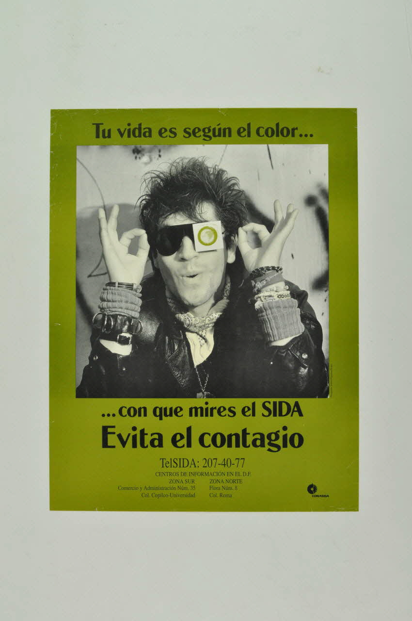 affiche "Tu vida es segun el color con que mires el SIDA. Evita el contagio" (Ta vie est suivant la couleur...avec laquelle tu regardes le SIDA Evite la contagion) 2003.125.120 Photo Mucem
