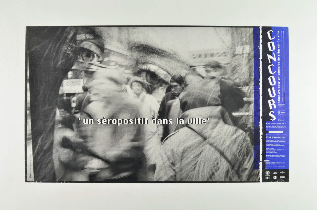 C.R.I.P.S Ile de France affiche "Un séropositif dans la ville. Concours pour un scénario de film sur le sida" Île-de-France, France 1990 2003.125.125 Photo Mucem