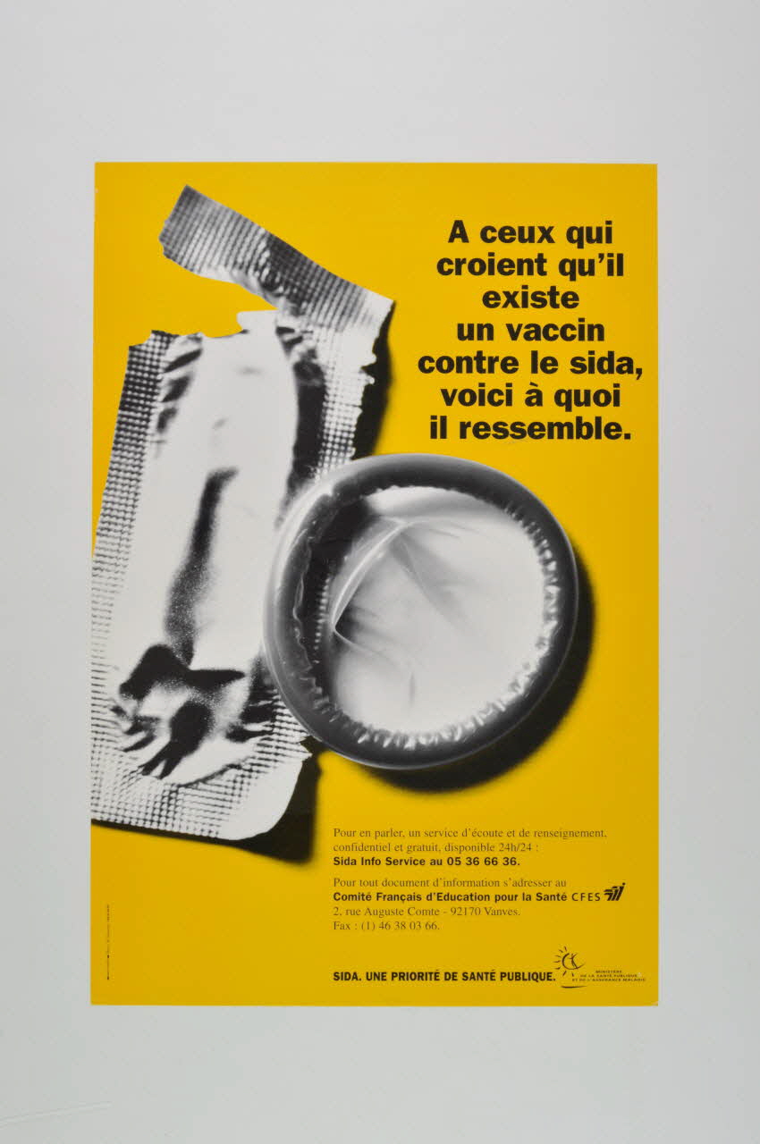 affiche "A ceux qui croient qu'il existe un vaccin contre le sida, voici à quoi il ressemble." 2003.125.162 Photo Mucem