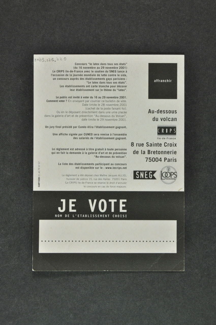 CRIPS (Centre régional d'information et de prévention du sida) carte postale "Dans le cadre du concours : "Le latex dans tous ses états" vous êtes invité (e) à voter du 16 novembre au 29 novembre 2001 pour l'établissement gay parisien le plus "latex" Île-de-France, France 2001/11 2003.125.220 Photo Mucem