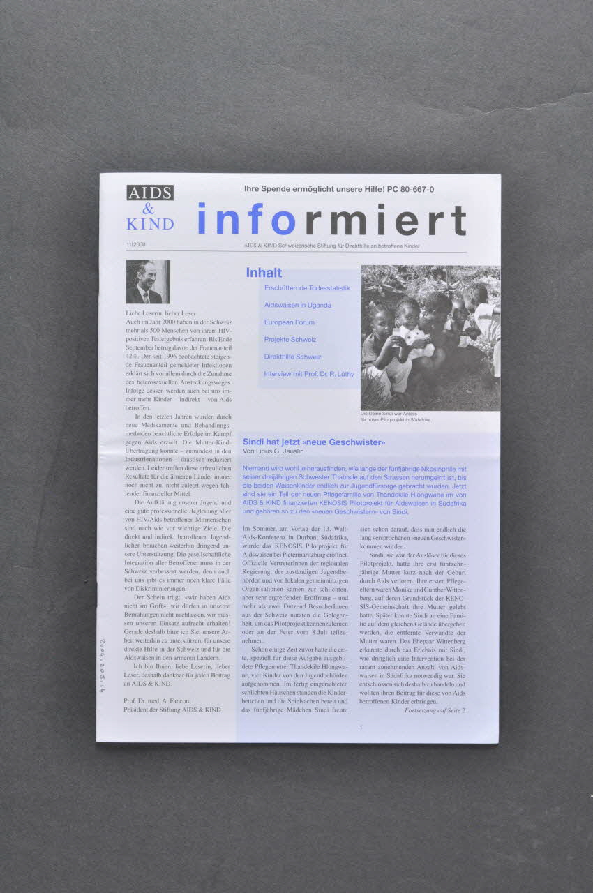 Aids & Kinds Bulletin Bulletin associatif "Aids & Kinds informiert, 11 /2000 "le sida et l'enfant. information" Lorraine, France 2000 2004.205.14 Photo Mucem