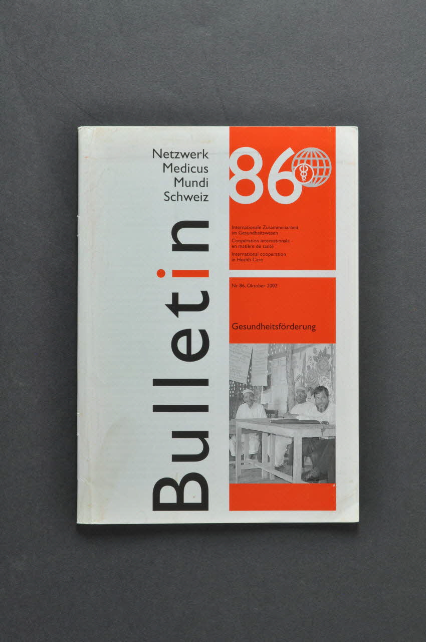Netzwerk Medicus Mundi Schweitz Bulletin Netzwerk Medicus Mundi Schweitz, n° 86, octobre 2002 / Gesundheitsförderung (traduire) Lorraine, France 2002 2004.205.20 Photo Mucem