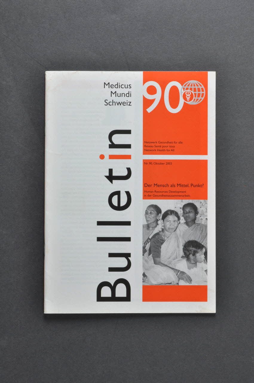 Netzwerk Medicus Mundi Schweitz Bulletin Netzwerk Medicus Mundi Schweiz, n° 90 octobre 2003 / Der Mensch als Mittel. Punkt ? (Bulletin / réseau Medicus Mundi Suisse / No. 90, octobre 2003 / L'être humain comme moyen. Un point ?) Lorraine, France 2003 2004.205.23 Photo Mucem