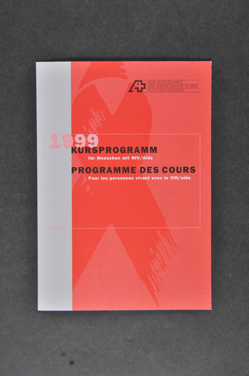 Aide Suisse Contre Le Sida (Ass) Dépliant "1999. Programme des cours pour les personnes vivant avec le VIH / sida" Lorraine, France 1999 2004.205.33 Photo Mucem
