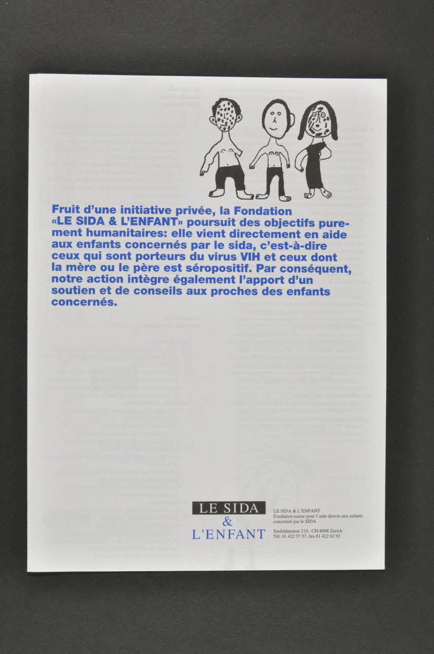 Aids & Kind Dépliant "Le sida et l'enfant" (en français) Lorraine, France 2004 2004.205.37 Photo Mucem