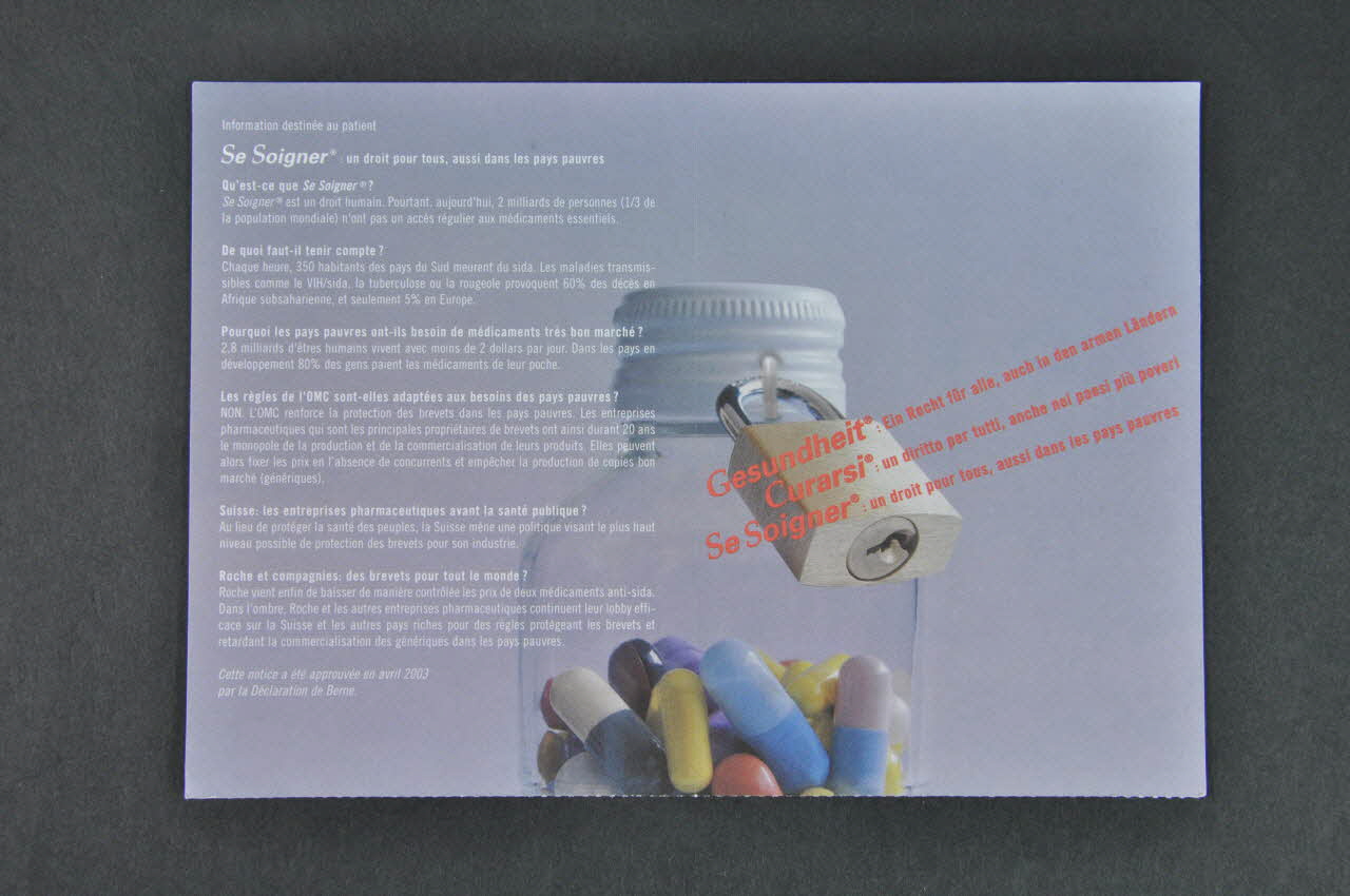 Collectif Associatif : Déclaration De Berne Dépliant "Se soigner. Un droit pour tous, aussi dans les pays pauvres" Lorraine, France 2003 2004.205.47 Photo Mucem