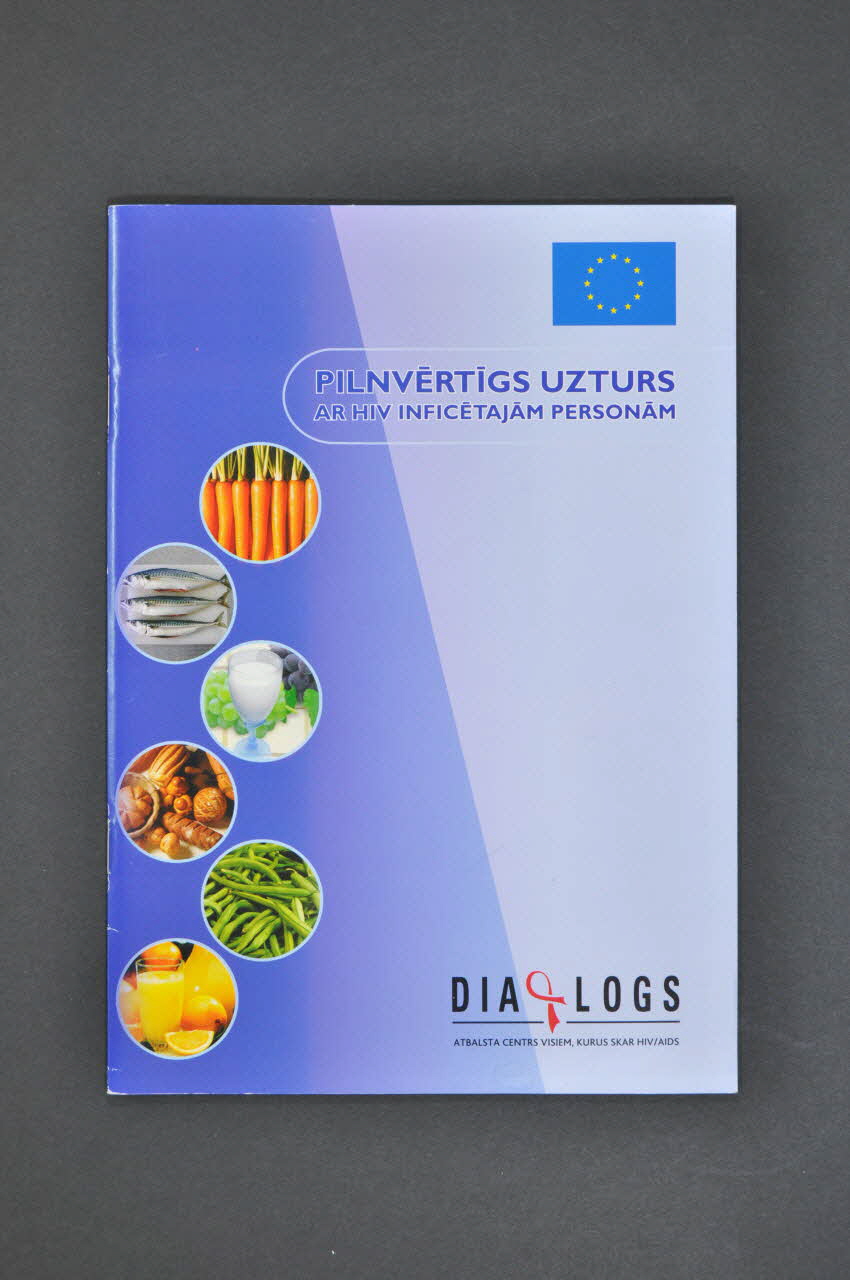 Dia + Logs BROCHURE "Pilnvertigs Uzturs ar HIV inficetajam personam" (Conseils de diététique pour les séropositifs) Lituanie 2004 2005.180.17 Photo Mucem