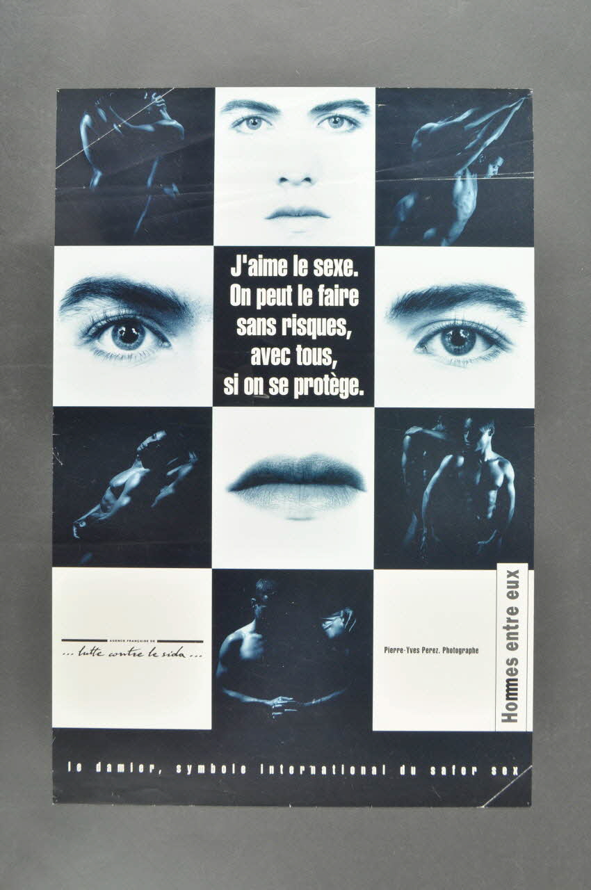 affiche "J'aime le sexe. On peut le faire sans risques, avec tous, si on se protège" 2003.125.35 Photo Mucem