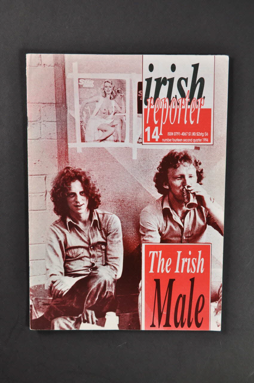 Revue : The Irish Reporter revue "Irish reporter, 2ème trimestre 1994, n°14 : "The Irish Male Irlande 1994 2005.182.11 Photo Mucem