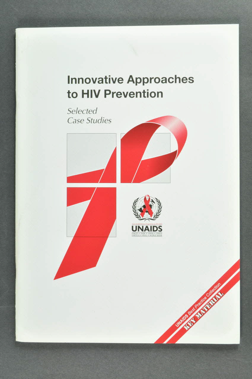 Onusida BROCHURE "Innovative approaches to HIV prevention. Selected case studies" (Approches innovantes pour la prévention du sida. Etudes de cas sélectionnés) Lorraine, France 2001 2004.206.31 Photo Mucem