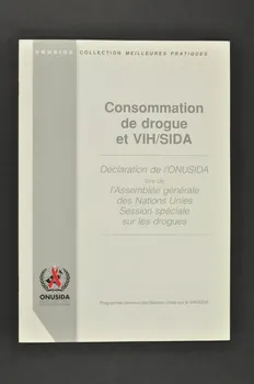 Onusida BROCHURE "Consommation de drogue et VIH/Sida" Lorraine, France 1999 2004.206.37 Photo Mucem