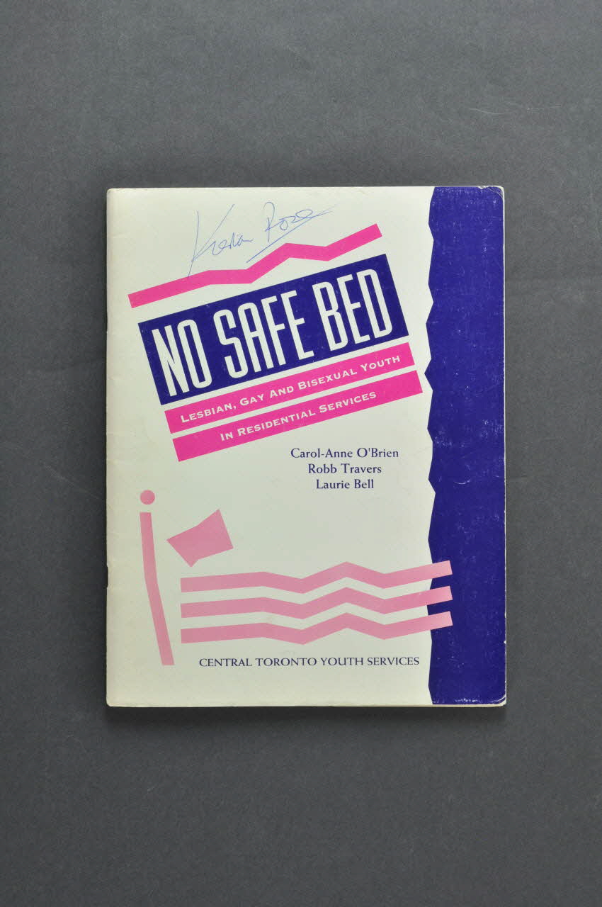 Central Toronto Youth Services Rapport "No safe bed. Lesbian, gay and bisexual youth in Residential Services" (Lit non sûr. Jeunes lesbiennes, gays et bisexuels dans les services résidentiels) Irlande 1993 2005.182.34 Photo Mucem