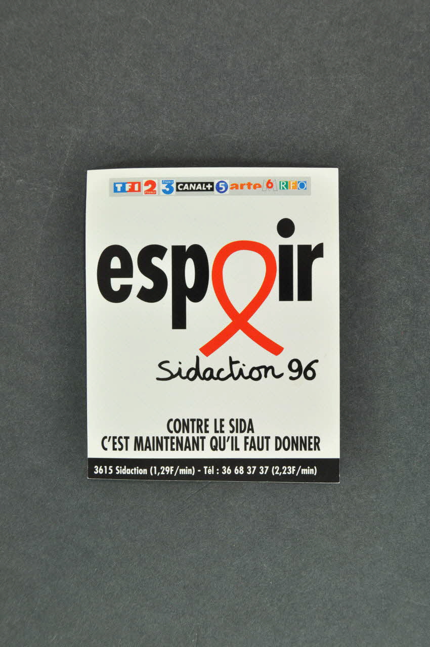 Sidaction - Ensemble Contre Le Sida autocollant "Espoir. Sidaction 96" Île-de-France, France 1996 2003.125.399 Photo Mucem