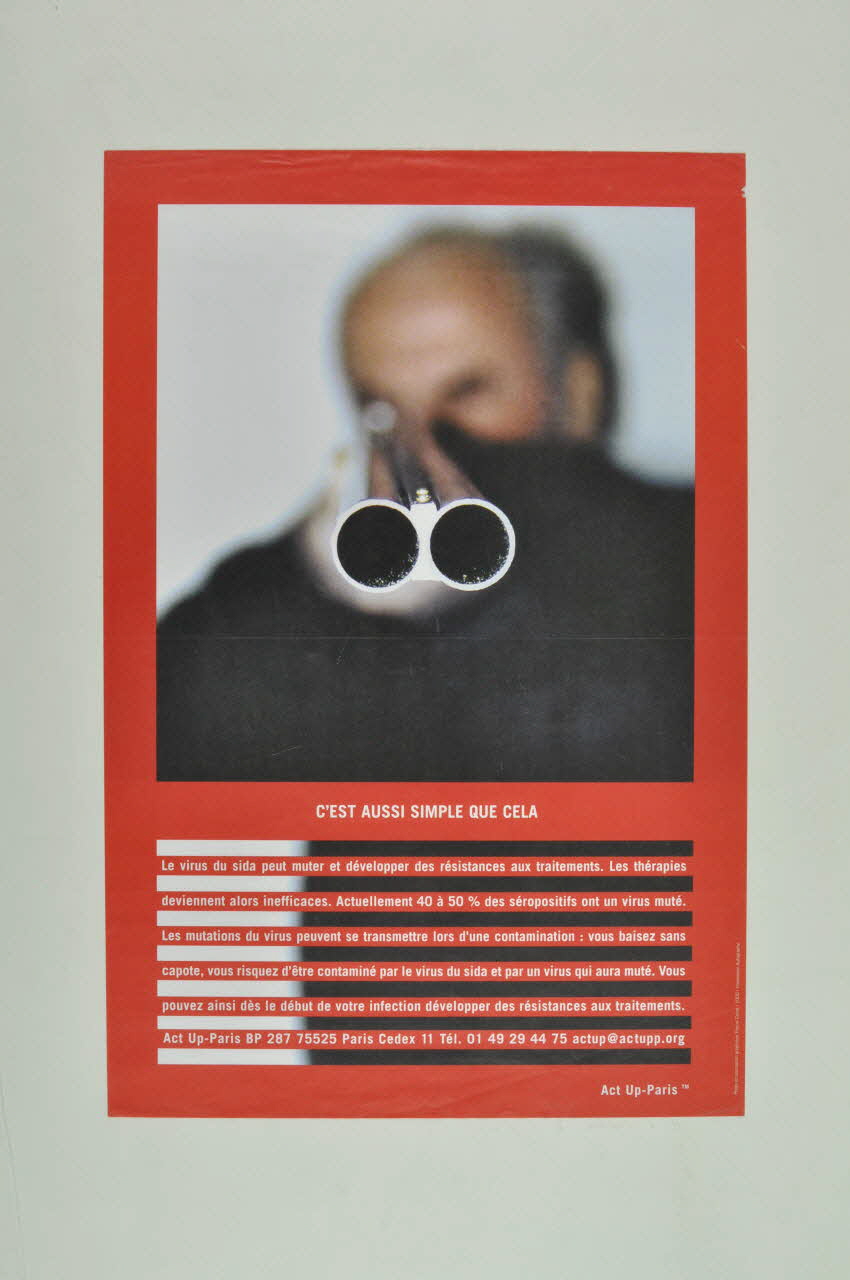 Act Up-Paris affiche "C'est aussi simple que cela" France 2000 2003.125.4 Photo Mucem