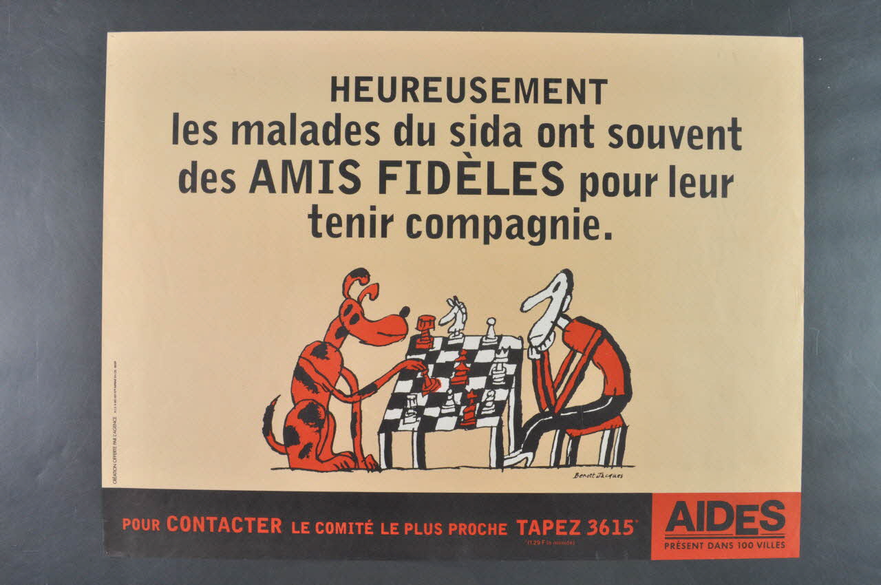 AIDES affiche "Heureusement les malades du sida ont souvent des amis fidèles pour leur tenir compagnie" France 1995 2003.125.42 Photo Mucem