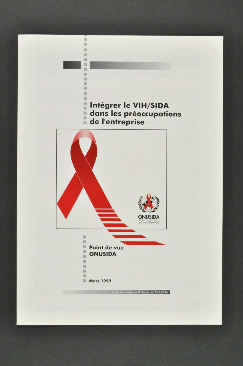 Onusida BROCHURE " Intégrer le VIH/SIDA dans les préoccupations de l'entreprise." Lorraine, France 1999 2004.206.57 Photo Mucem