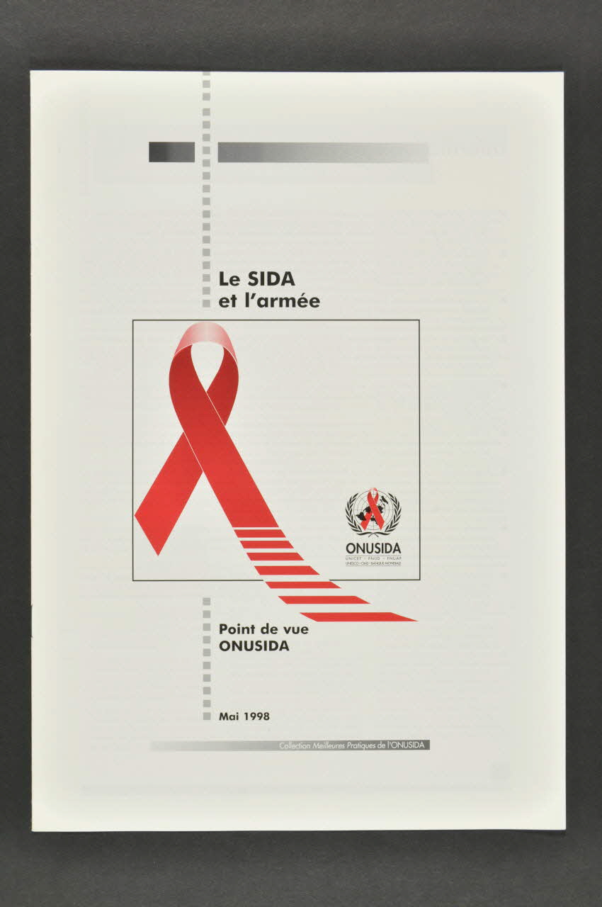 Onusida BROCHURE " Le SIDA et l'armée" Lorraine, France 1998 2004.206.58 Photo Mucem