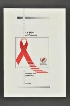 Onusida BROCHURE " Le SIDA et l'armée" Lorraine, France 1998 2004.206.58 Photo Mucem