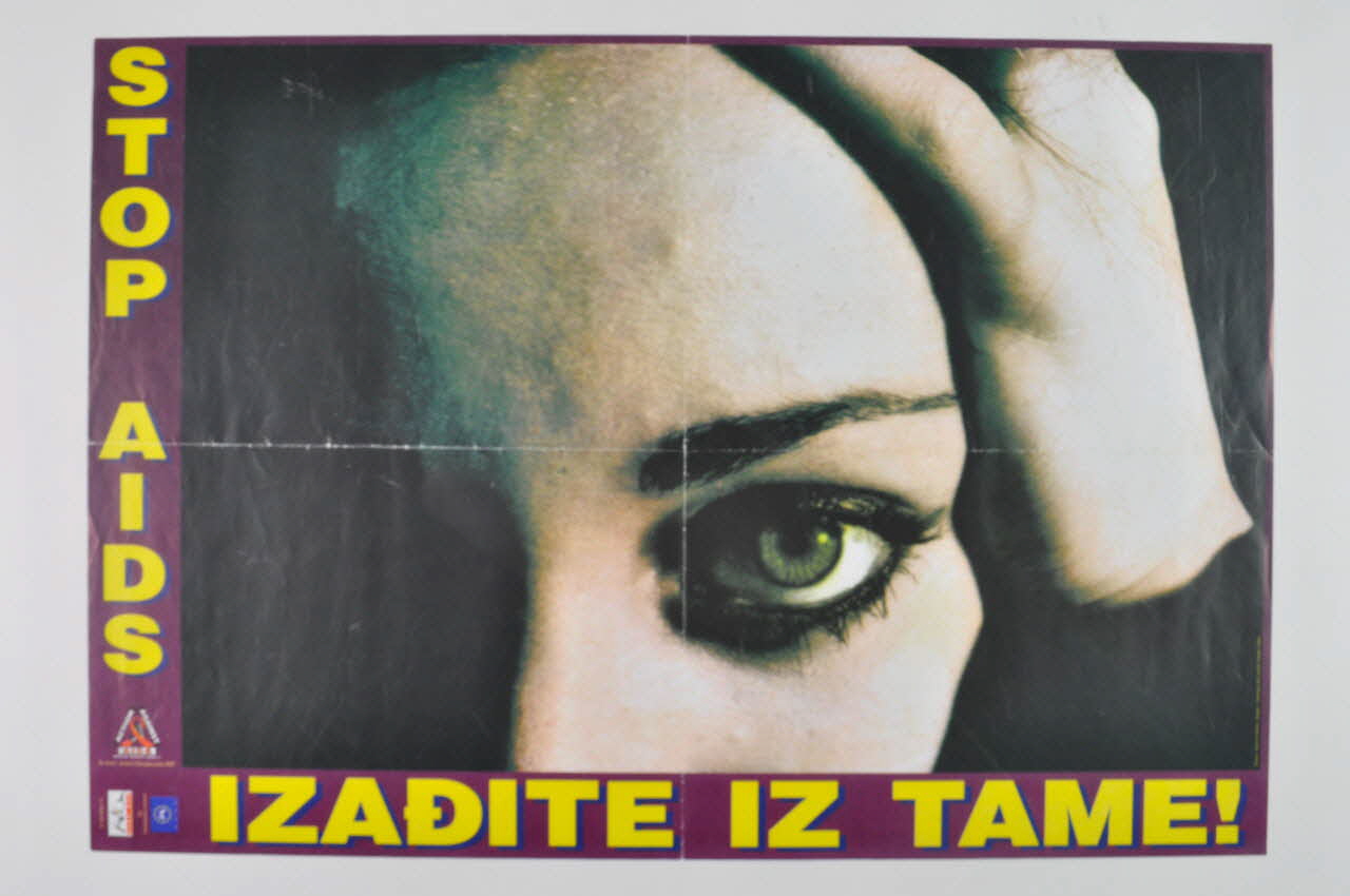 Action Against Aids affiche "Stop AIDS / Izadite iz tame !" (Sortez de l'obscurité) Bosnie 1998 2005.183.1 Photo Mucem