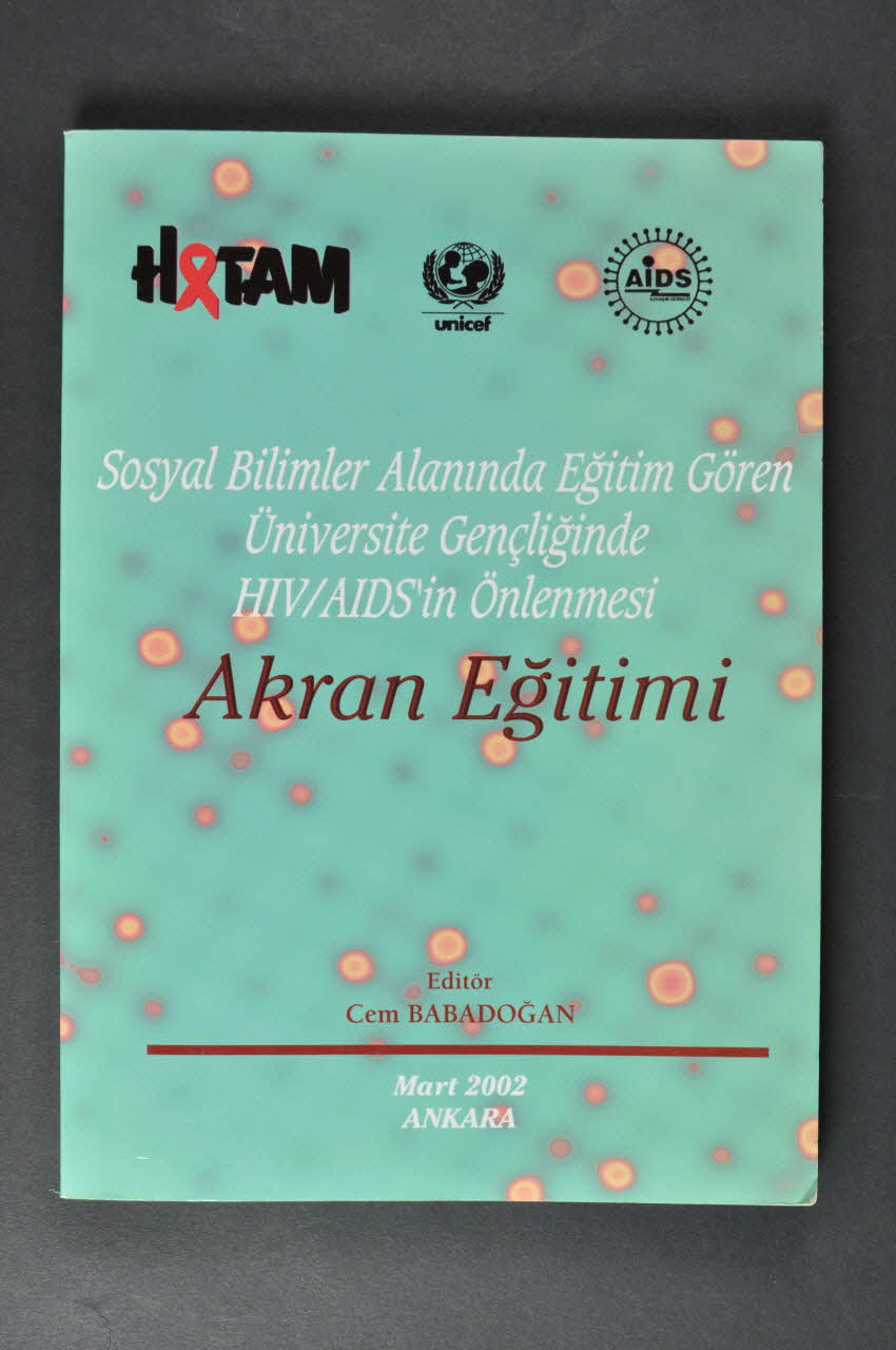 Hatam (Hacettepe Universitesi Markez Kampusu) BROCHURE "Akran Egitimi" (traduire) Turquie 2002 2005.185.5 Photo Mucem