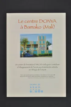 Aides Réseau Afrique Dépliant "Le centre Donya à Bamako (Mali)" International 2004/7 2004.207.109  Photo Mucem