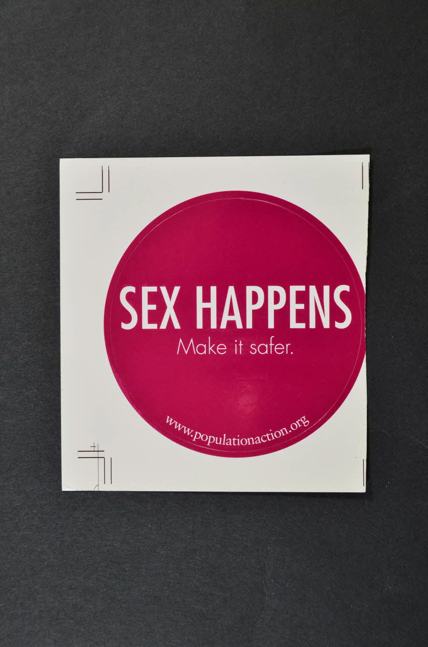 Www.Populationaction.Org autocollant Sex happens International 2004 2004.207.13 Photo Mucem