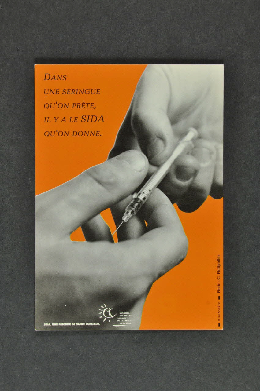 carte postale "Dans une seringue qu'on prête, il y a le sida qu'on donne" 2003.125.527 Photo Mucem