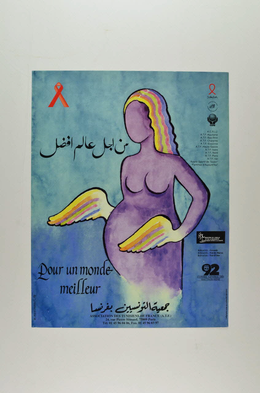Association des Tunisiens en France (ATF) affiche "Pour un monde meilleur" France 1997 2005.190.4 Photo Mucem