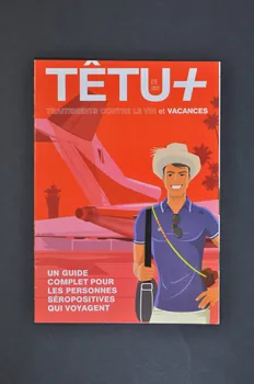 Têtu journal "Têtu .Traitements contre le VIH et vacances" été 2003 France 2003 2004.207.159  Photo Mucem