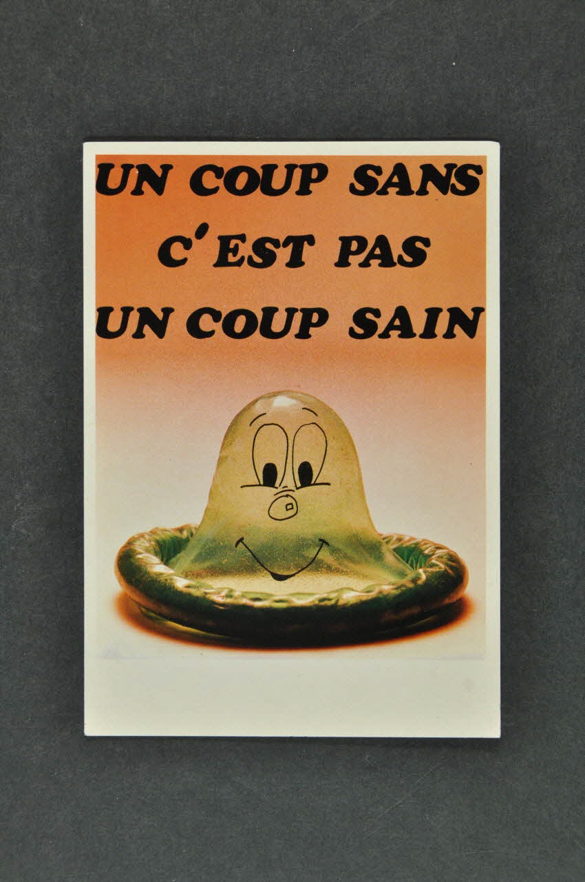 Service Inter Universitaire de Médecine Préventive carte postale "Un coup sans c'est pas un coup sain " France 1990 2003.125.548 Photo Mucem